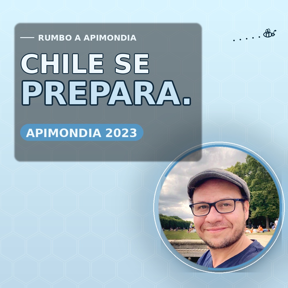 Chile se prepara para Apimondia 2023