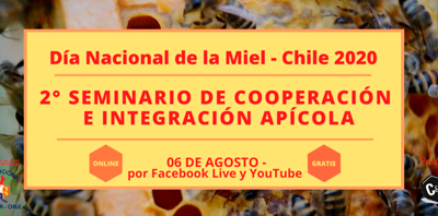 2° Seminario de Cooperación e Integración Apícola – Jueves 6 de agosto de 2020